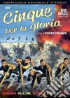 Cinque Per La Gloria dvd