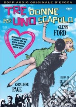 Tre Donne Per Uno Scapolo dvd