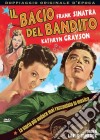 Bacio Del Bandito (Il) dvd