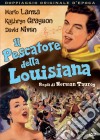 Pescatore Della Louisiana (Il) dvd
