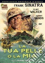 Tua Pelle O La Mia (La) dvd