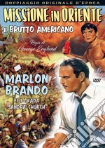 Missione In Oriente - Il Brutto Americano dvd