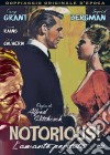 Notorious - L'Amante Perduta dvd