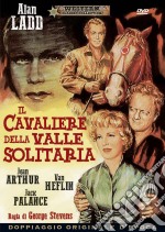 Cavaliere Della Valle Solitaria (Il) dvd