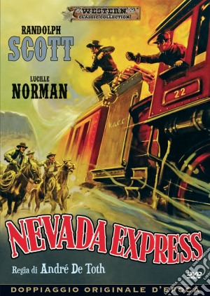Nevada Express film in dvd di Andre' De Toth