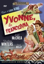 Yvonne, La Francesina