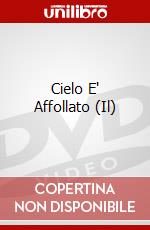 Cielo E' Affollato (Il) dvd