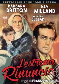 Estrema Rinuncia (L') dvd