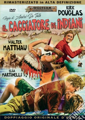Cacciatore Di Indiani (Il) film in dvd di Andre' De Toth