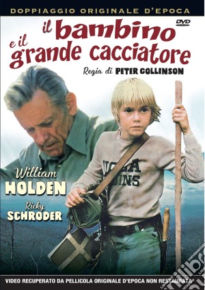 Bambino E Il Grande Cacciatore (Il) film in dvd di Peter Collinson