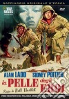 Pelle Degli Eroi (La) dvd