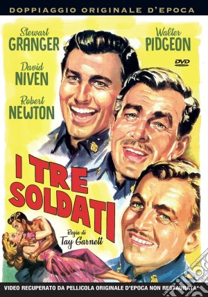 Tre Soldati (I) film in dvd di Tay Garnett
