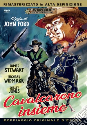 Cavalcarono Insieme film in dvd di John Ford