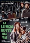 Lunga Notte Del 43 (La) dvd