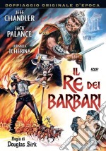 Re Dei Barbari (Il) dvd usato