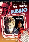 Dubbio (Il) film in dvd di Michael Anderson