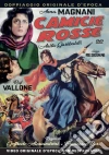 Camicie Rosse (Anita Garibaldi) film in dvd di Goffredo Alessandrini