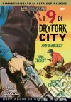 Nove Di Dryfork City (I) dvd