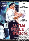 Tua Pelle Brucia (La) dvd