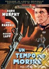 Tempo Per Morire (Un) dvd