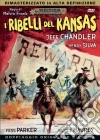 Ribelli Del Kansas (I) film in dvd di Melvin Frank