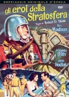 Eroi Della Stratosfera (Gli) film in dvd di Robert D. Webb