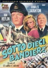 Sotto Dieci Bandiere film in dvd di Duilio Coletti