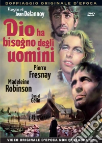 Dio Ha Bisogno Degli Uomini dvd