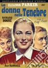 Donna Nelle Tenebre (La) dvd
