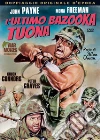 Ultimo Bazooka Tuona (L') film in dvd di Allan Dwan