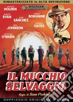 Mucchio Selvaggio (Il) dvd