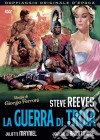 Guerra Di Troia (La) film in dvd di Giorgio Ferroni