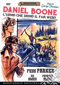 Daniel Boone - L'Uomo Che Domo' Il Far West dvd