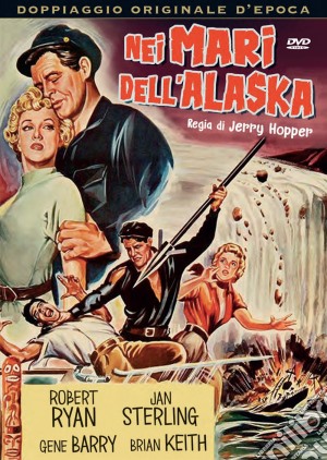Nei Mari Dell'Alaska film in dvd di Jerry Hopper