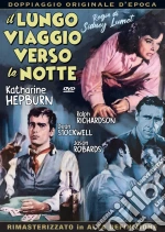 Lungo Viaggio Verso La Notte (Il)