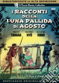 Racconti Della Luna Pallida D'Agosto (I) dvd