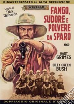 Fango, Sudore E Polvere Da Sparo film in dvd di Dick Richards