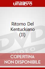 Ritorno Del Kentuckiano (Il)