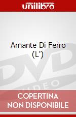 Amante Di Ferro (L') dvd