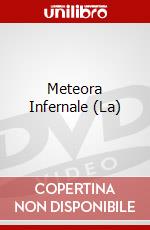 Meteora Infernale (La) dvd