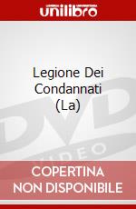 Legione Dei Condannati (La) dvd