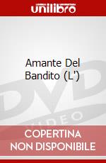 Amante Del Bandito (L') dvd
