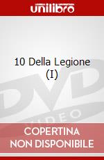 10 Della Legione (I) dvd