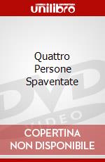 Quattro Persone Spaventate dvd