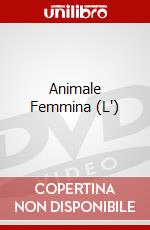 Animale Femmina (L') dvd