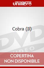 Cobra (Il) film in dvd di Robert Siodmak