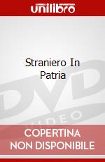 Straniero In Patria dvd