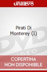 Pirati Di Monterey (I) dvd