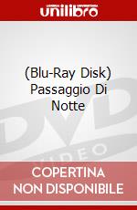 (Blu-Ray Disk) Passaggio Di Notte film in dvd di James Neilson