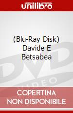 (Blu-Ray Disk) Davide E Betsabea brd